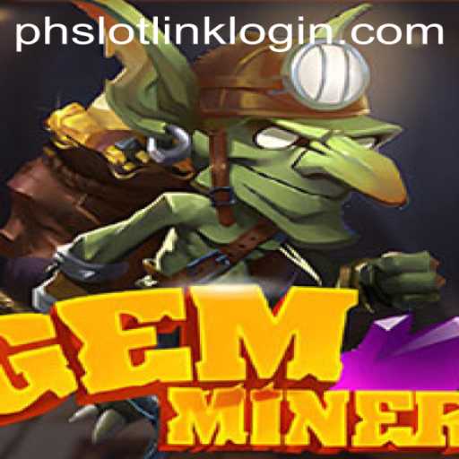Discover the Exciting World of GemMiner and the Essential Help Slot