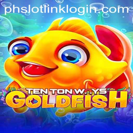 Explore TenTonWaysGoldfish: A Unique Slot Game Adventure